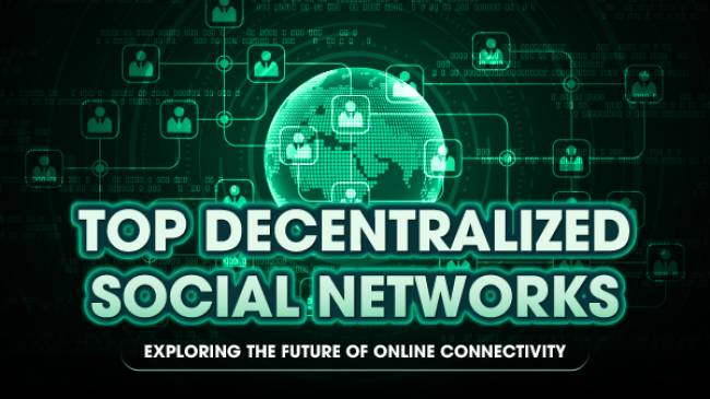 Top Decentralized Social Networks - Exploring the Future of Online Connectivity