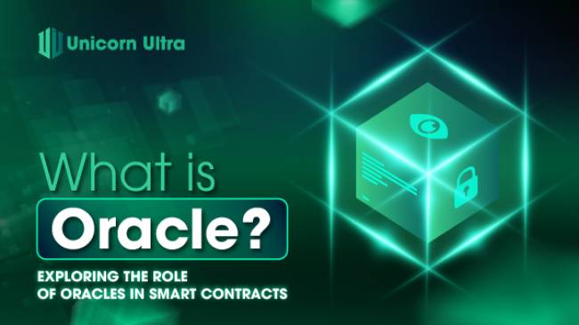 What is Oracle? Exploring the Role of Oracles in Smart Contracts